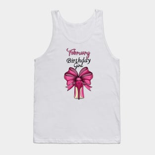 February Birthday Girl Tank Top